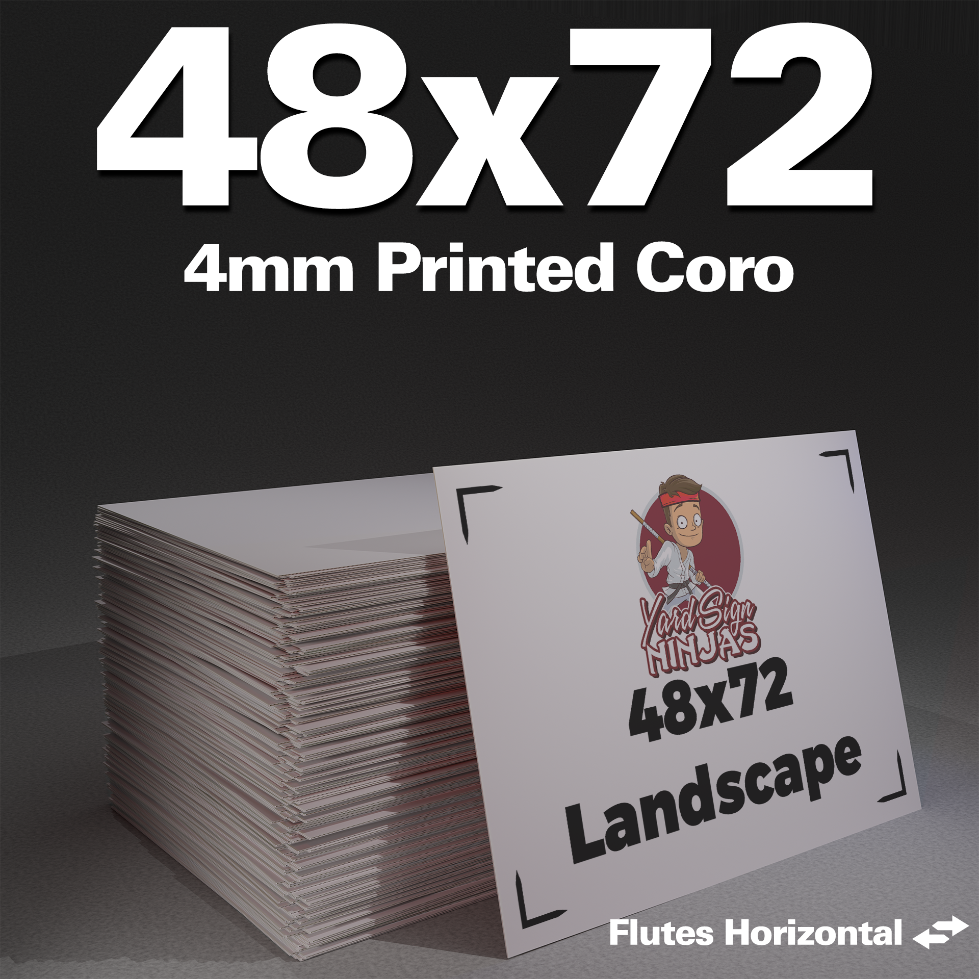 48x72 White Coro - Yard Sign Ninjas